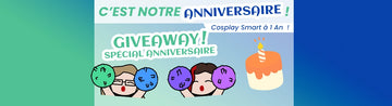 anniversaire cosplay giveaway